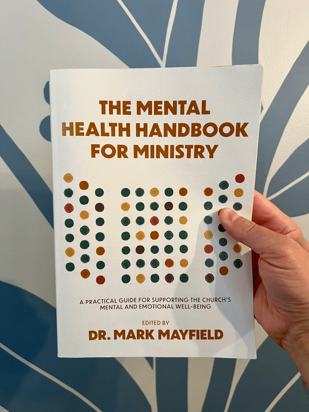 The Mental Health Handbook for Ministry, edited by Dr. Mark Mayfield – Book&nbsp;Review